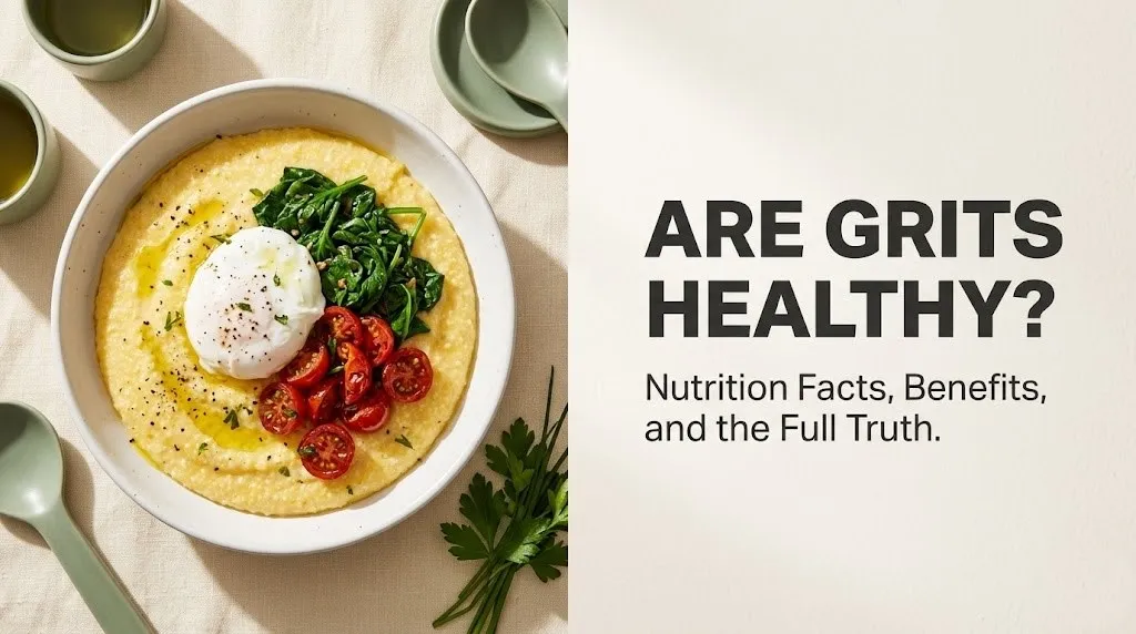 Bowl of healthy stone-ground grits with poached egg and greens, with text overlay Are Grits Healthy