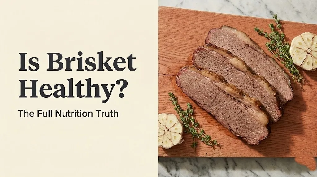 Close-up of sliced lean brisket flat cut on wood board with text Is Brisket Healthy for nutrition guide