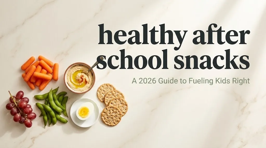 Overhead shot of healthy after school snack ingredients including carrots, edamame, hummus, egg, and grapes with the headline text overlay.